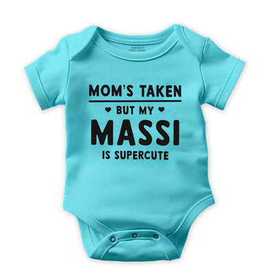 Mom's taken but my massi is supercute