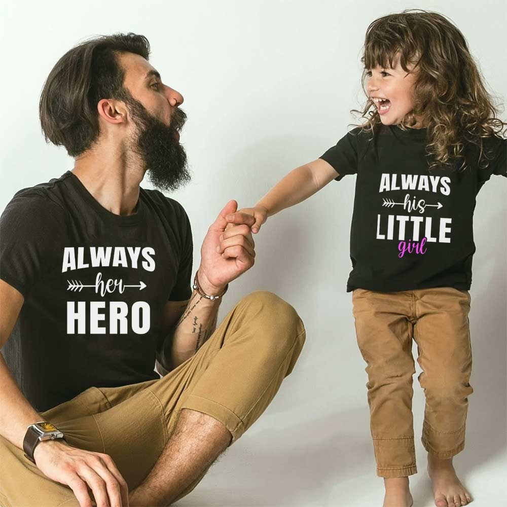 Always Her Hero & Always His Little Girl Matching T-shirts Set